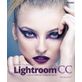 Adobe Photoshop Lightroom CC - Guia Completo para Fotógrafos Digitais