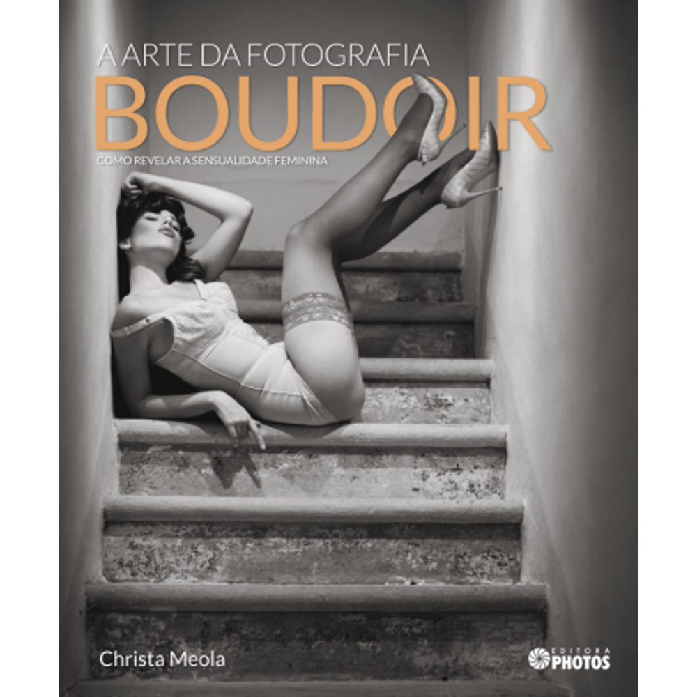 A-Arte-da-Fotografia-Boudoir A-Arte-da-Fotografia-Boudoir