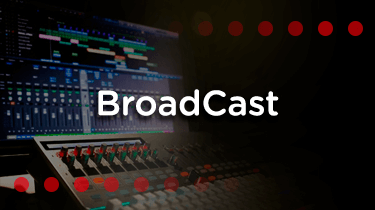 BroadCast