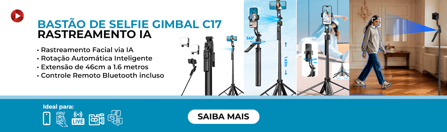 Desk Bastão Gimbal Selfie C17
